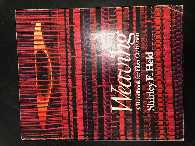Weaving: A Handbook of the Fiber Arts (Paperback) - USED Weaving: A Handbook of the Fiber Arts (Paperback) - USED